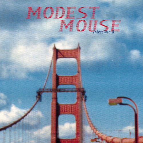 MODEST MOUSE - INTERSTATE 8MODEST MOUSE - INTERSTATE 8.jpg